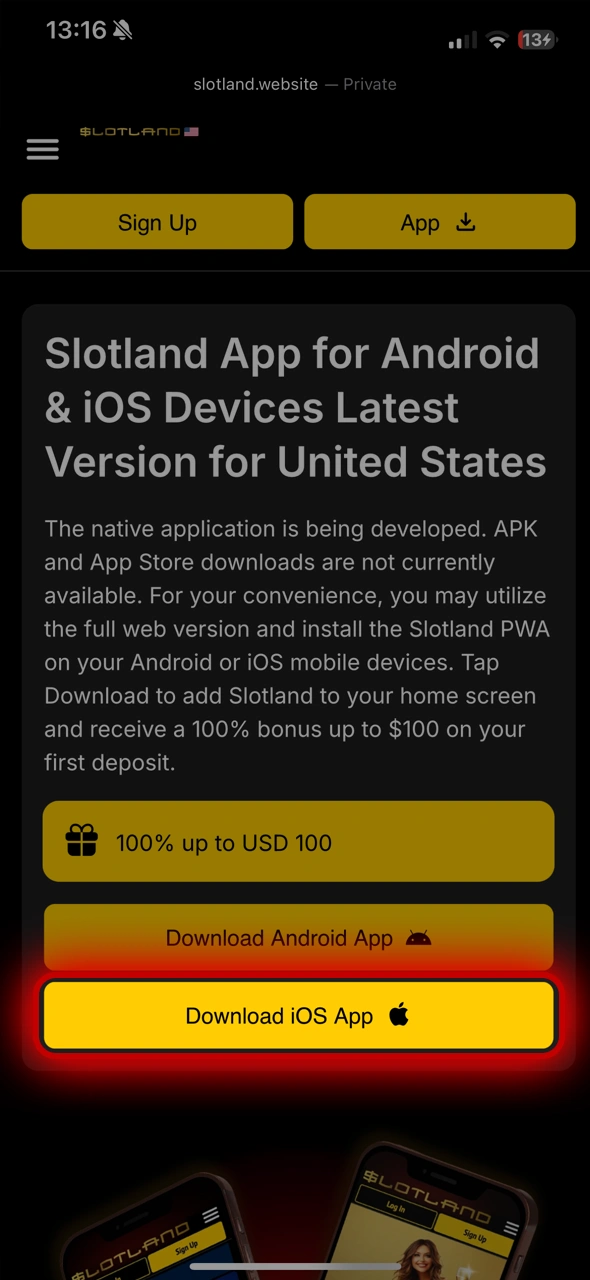 Click the Download for iOS button at Slotland Casino to install the app now.