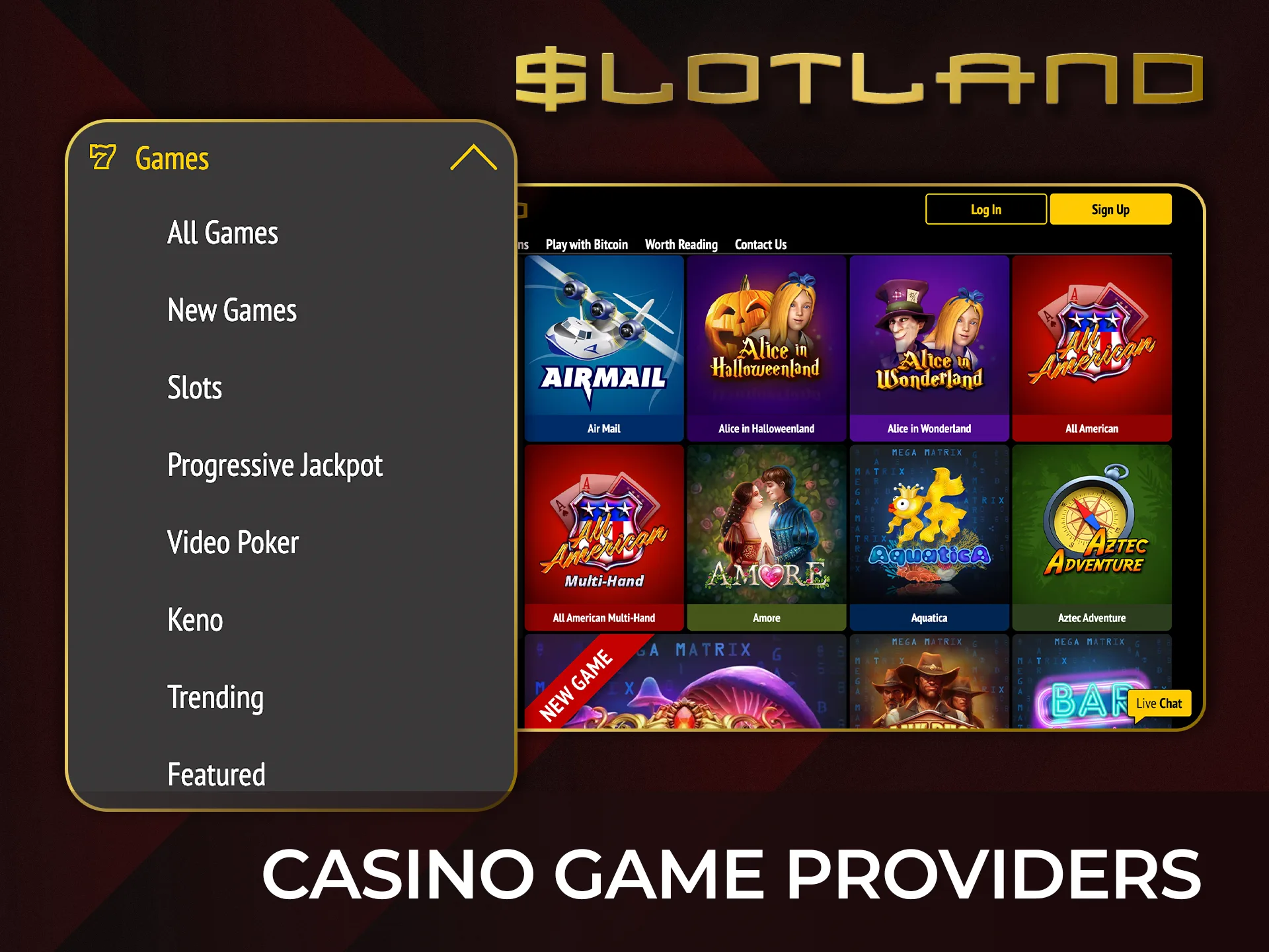 Play games from trusted providers at Slotland today.