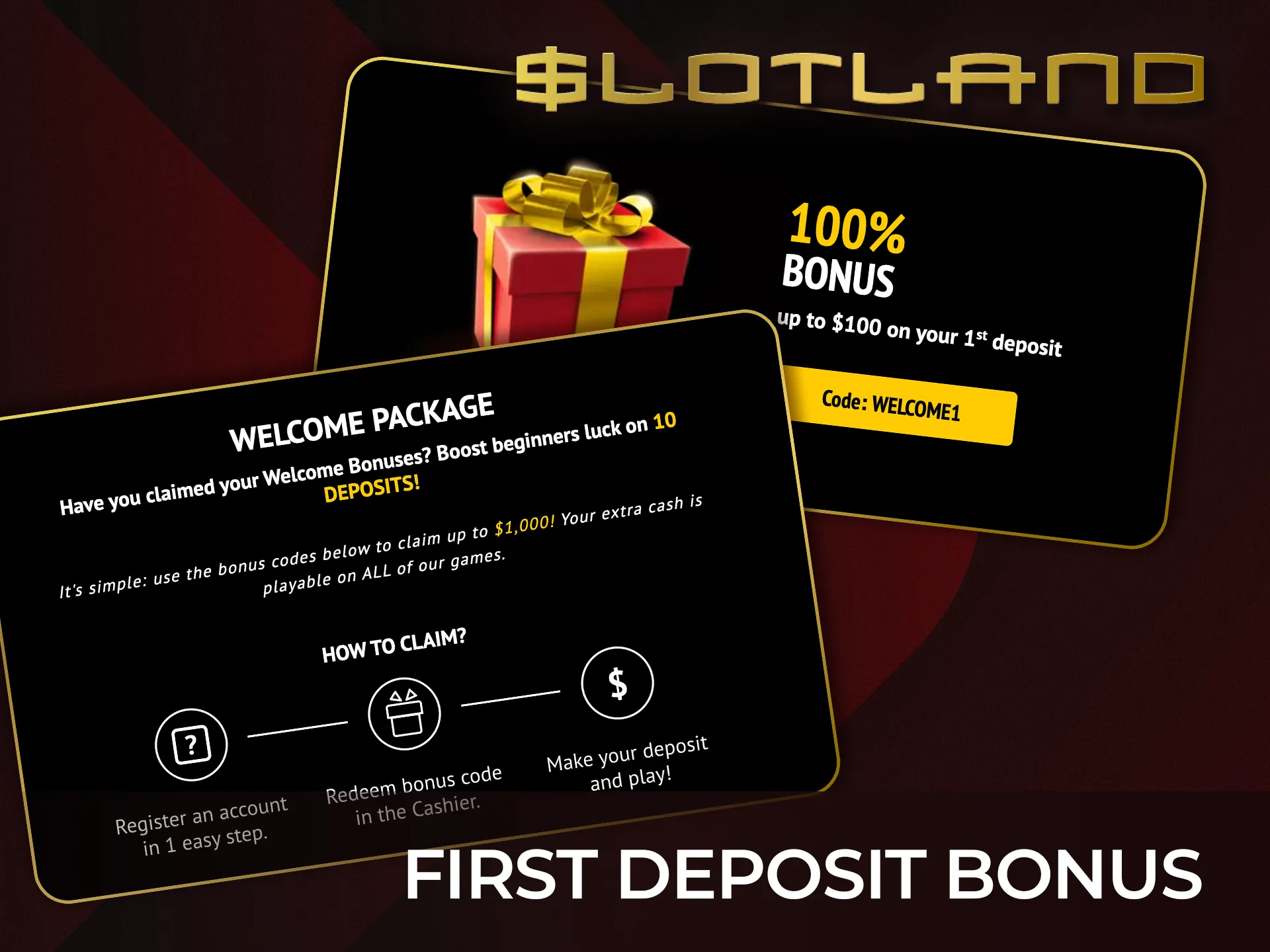 Get your Slotland first deposit bonus and spin your favorite slots immediately.